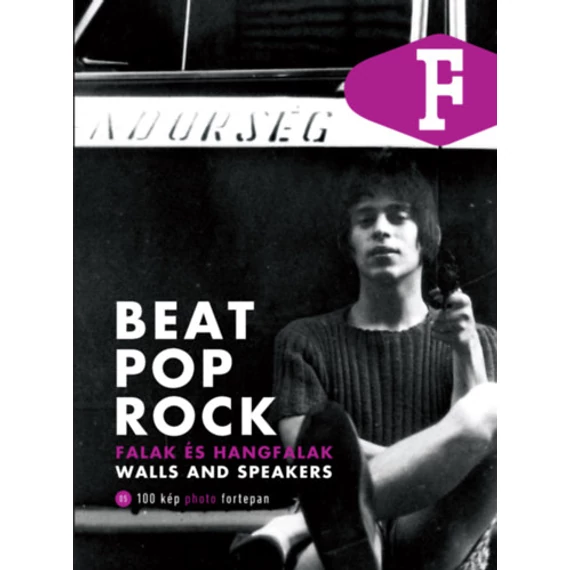 Beat, Pop, Rock - Falak és hangfalak - Legát Tibor