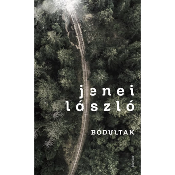 Bódultak - Jenei László