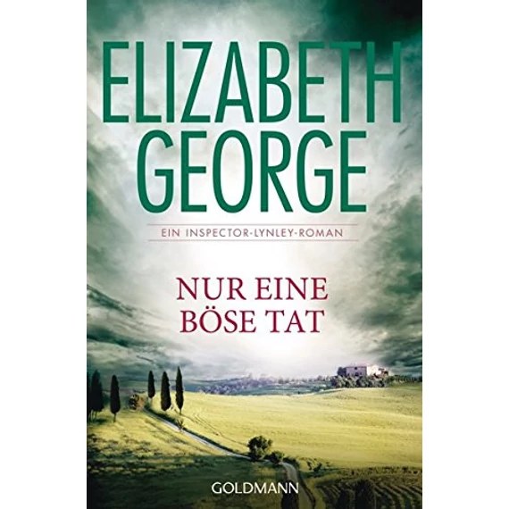 Nur eine böse Tat - Elizabeth George