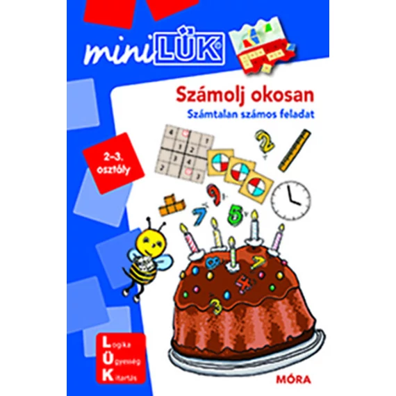 Számolj okosan 2. - Számtalan számos feladat - 2-3. osztály - miniLÜK