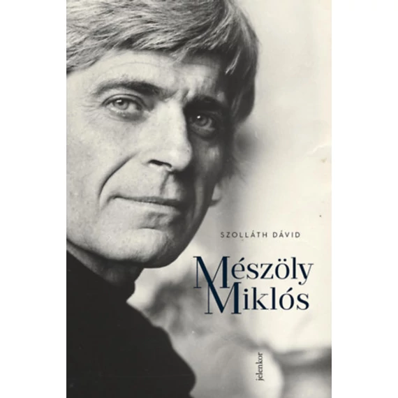 Mészöly Miklós - Szolláth Dávid