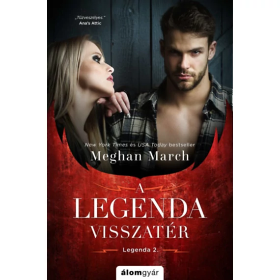 A Legenda visszatér - A Legenda-trilógia 2. - Meghan March