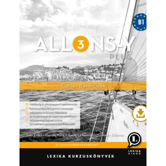 Allons-y PLUS 3 - Cahier d'exercices - Munkafüzet (B1) - Vida Enikő