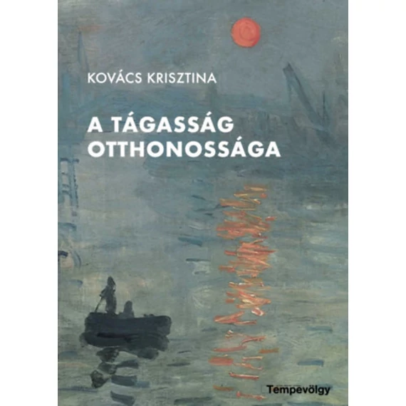 A tágasság otthonossága - Kovács Krisztina