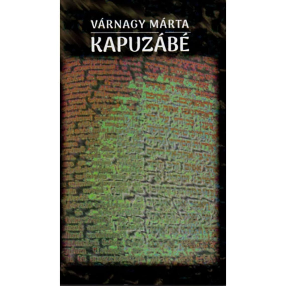 Kapuzábé - Várnagy Márta