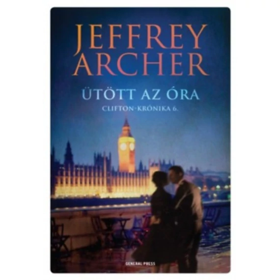 Ütött az óra - Clifton-krónika 6. - Jeffrey Archer