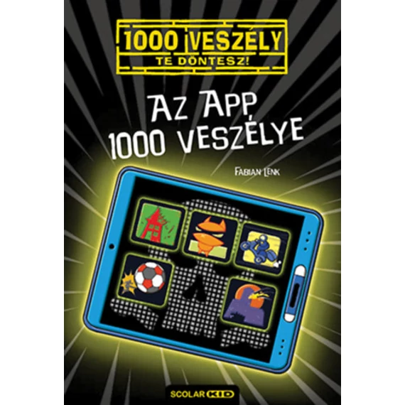 Az app 1000 veszélye - Fabian Lenk