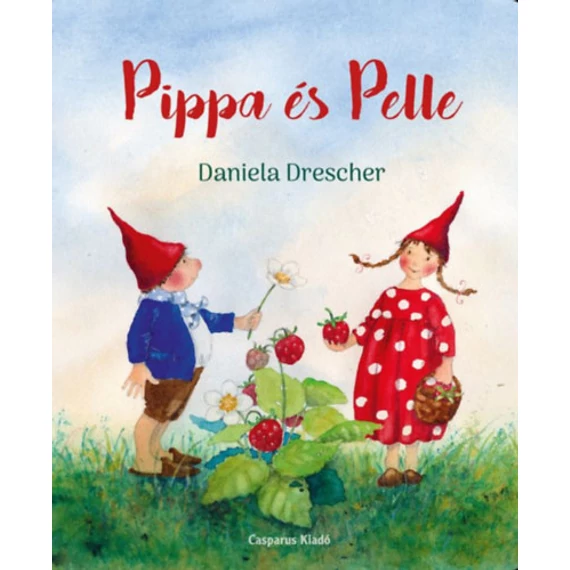 Pippa és Pelle - Daniela Drescher