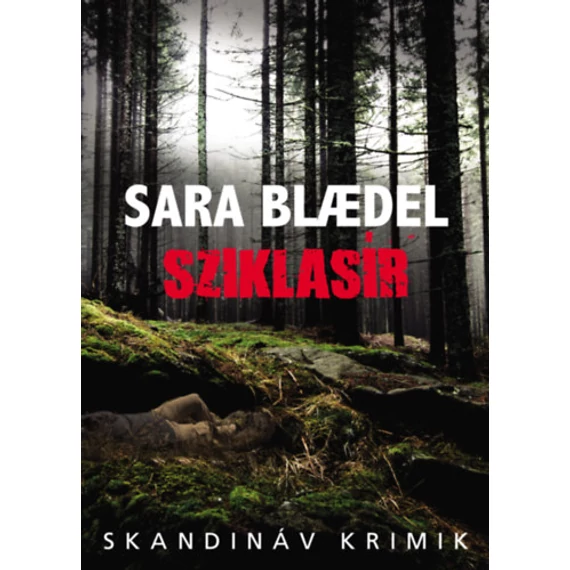 Sziklasír - Sara Blaedel