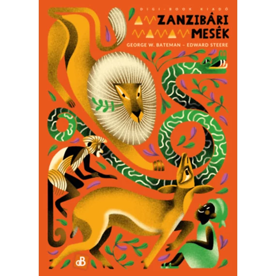 Zanzibári mesék - George W. Bateman