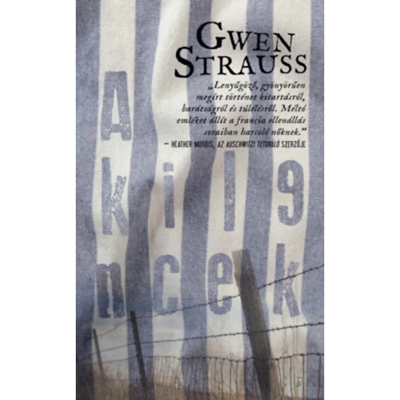 A kilencek - Gwen Strauss