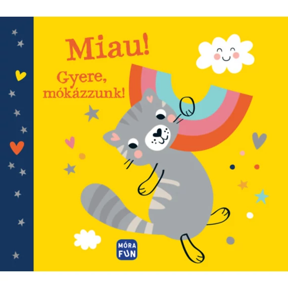 Miau! - Gyere, mókázzunk! - Ida Bohatta-Morpurgo