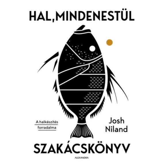 Hal, mindenestül - Josh Niland