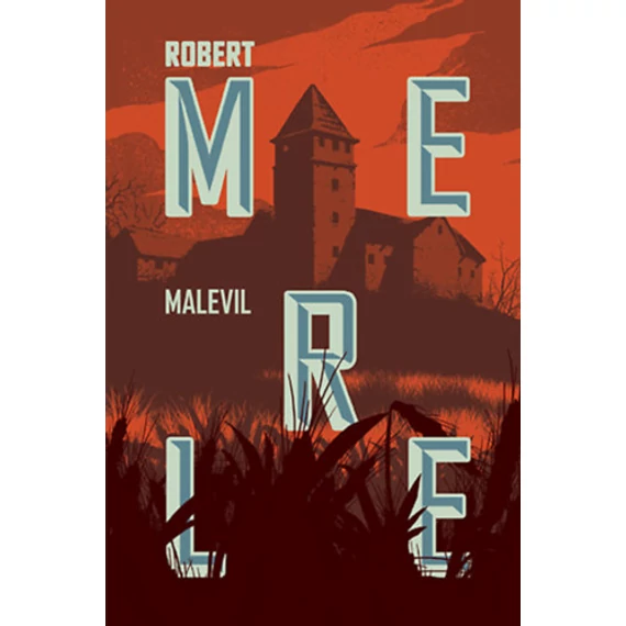 Malevil - Robert Merle
