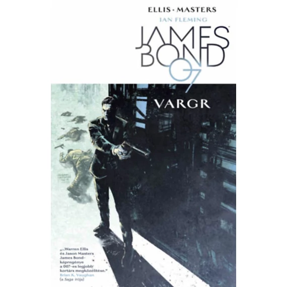 James Bond 1. - Vargr - Warren Ellis