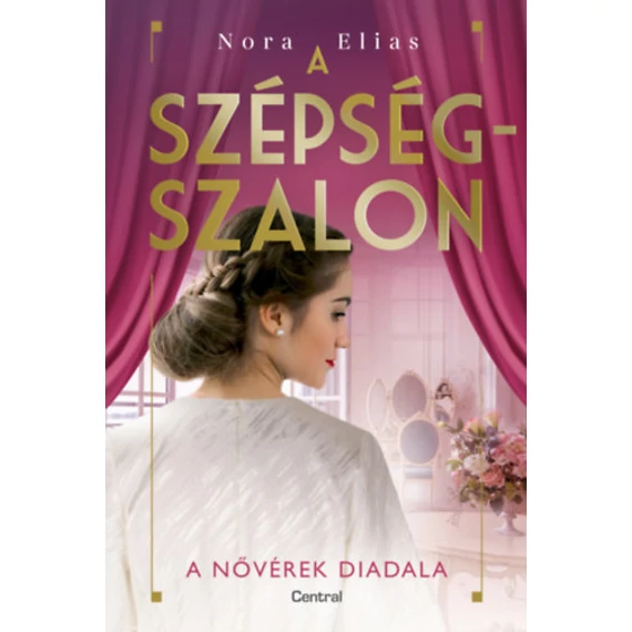 A szépségszalon - A nővérek diadala - Nora Elias