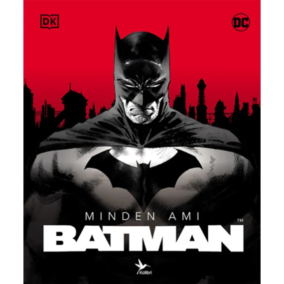 Minden, ami Batman - Matthew K. Manning
