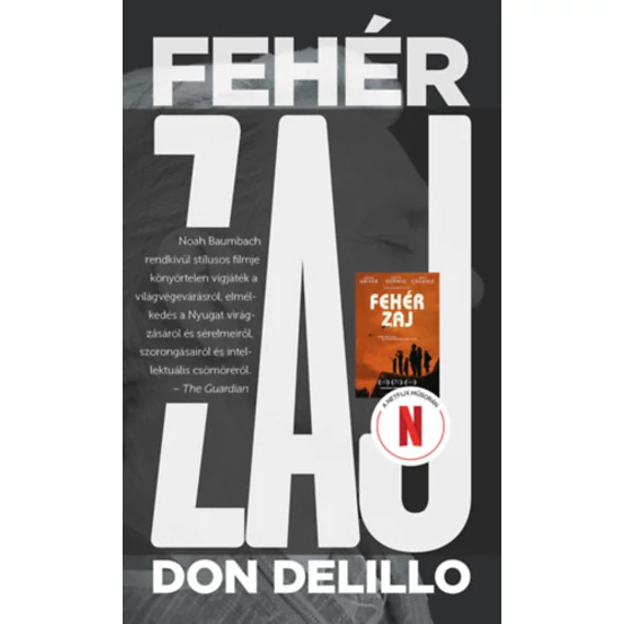 Fehér zaj - Don Delillo