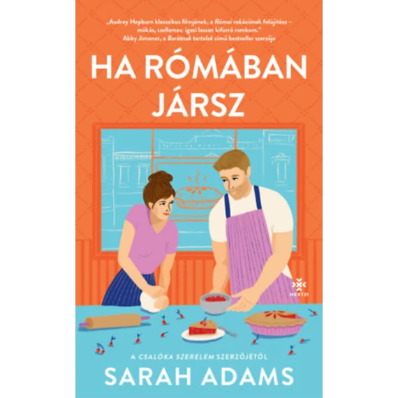 Ha Rómában jársz - Sarah Adams
