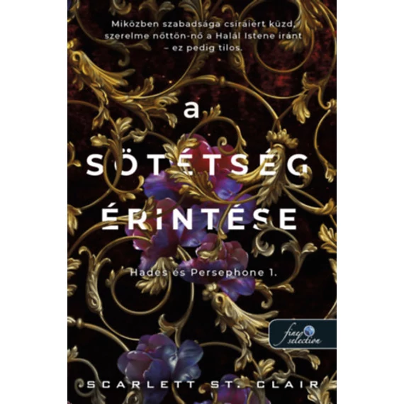 A sötétség érintése - Hades és Persephone 1. - Scarlett St. Clair