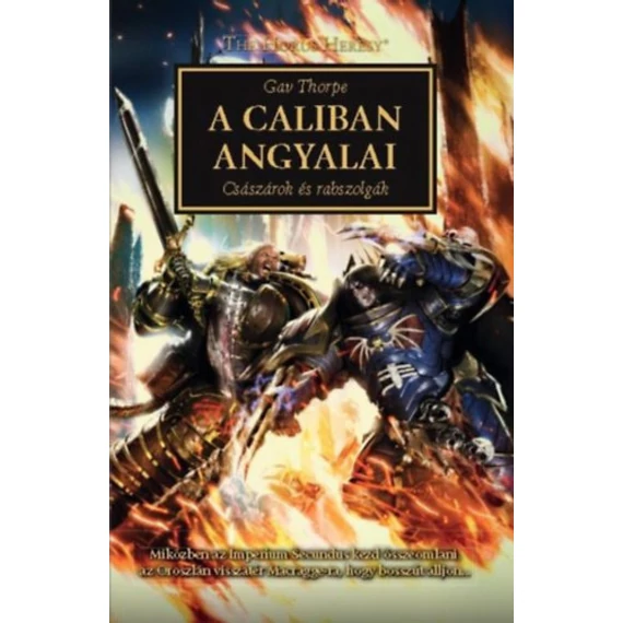 A Caliban angyalai - Császárok és rabszolgák - Gav Thorpe