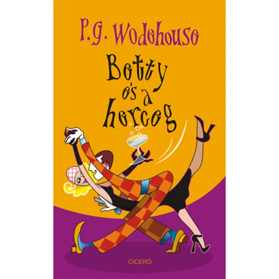 Betty és a herceg - P. G. Wodehouse