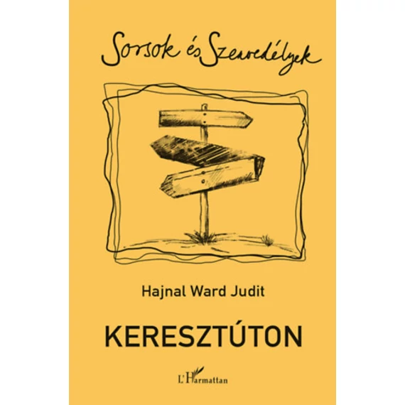 Keresztúton - Hajnal Ward Judit