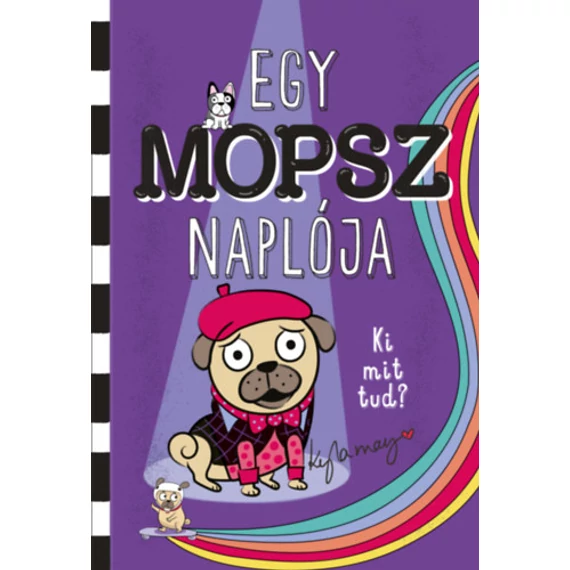 Egy mopsz naplója - Ki mit tud? - Kyla May