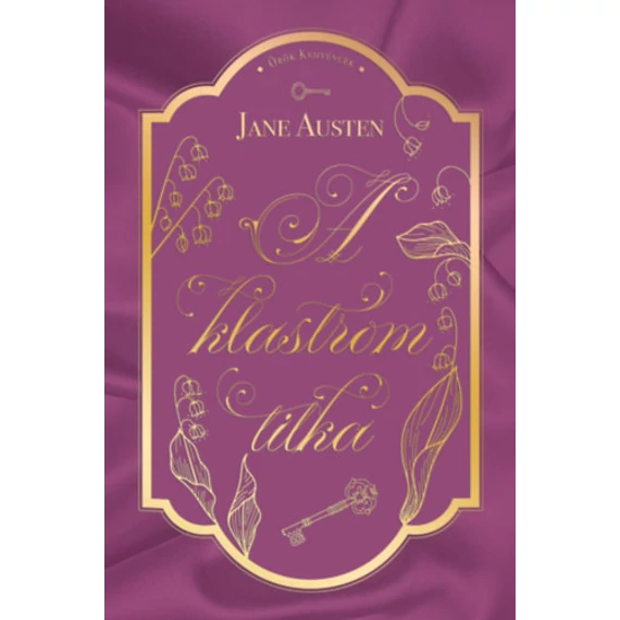 A klastrom titka - Jane Austen