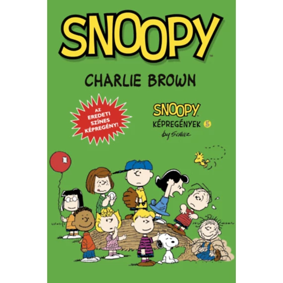 Charlie Brown - Snoopy képregények 5. - Charles M. Schulz