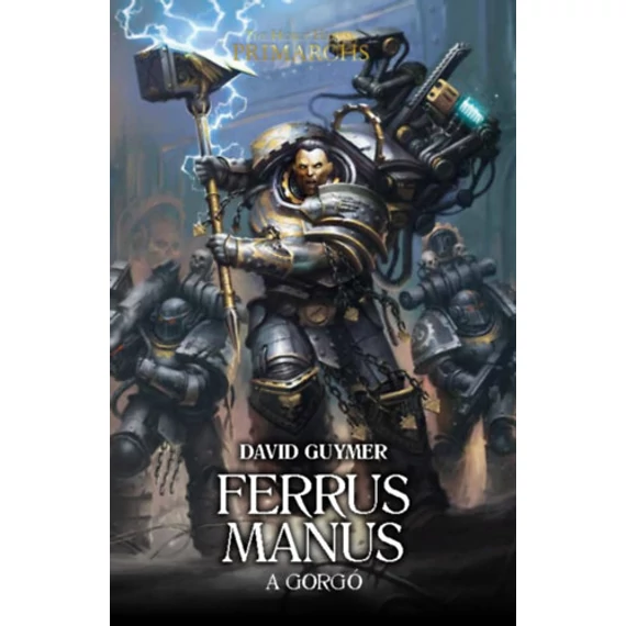 Ferrus Manus - A Gorgó - David Guymer