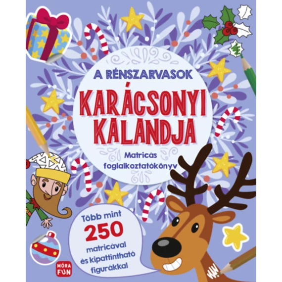 A rénszarvasok karácsonyi kalandja - Matricás foglalkoztatókönyv