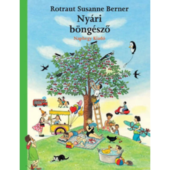Nyári böngésző - Rotraut Susanne Berner