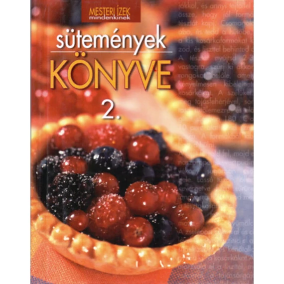 Sütemények könyve 2. - Halmos Monika