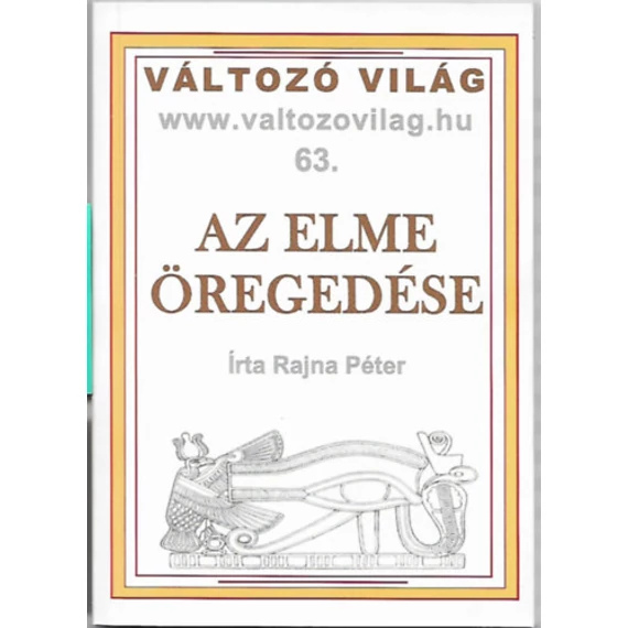 Az elme öregedése - Rajna Péter