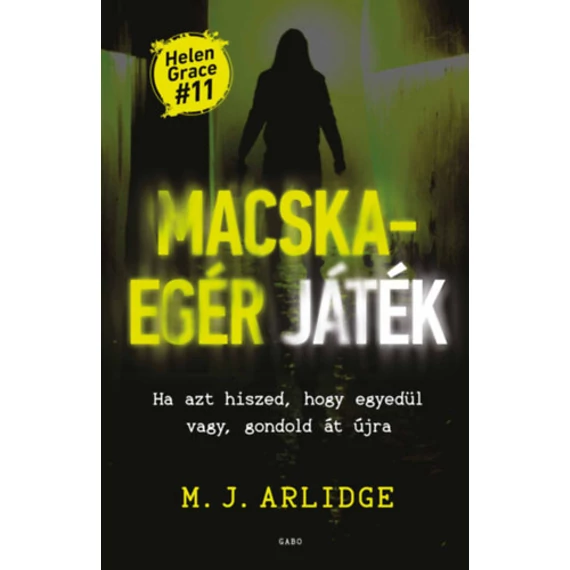 Macska-egér játék - M.J. Arlidge