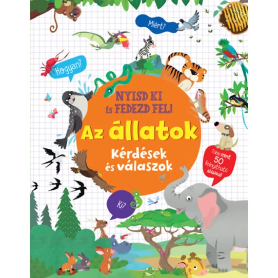 Nyisd ki és fedezd fel - Az állatok
