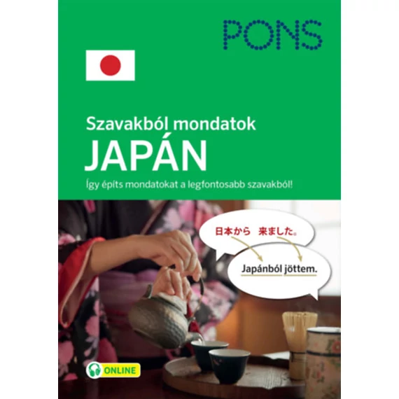 PONS Szavakból mondatok - Japán - Így építs mondatokat a legfontosabb szavakból! - Martina Ebi
