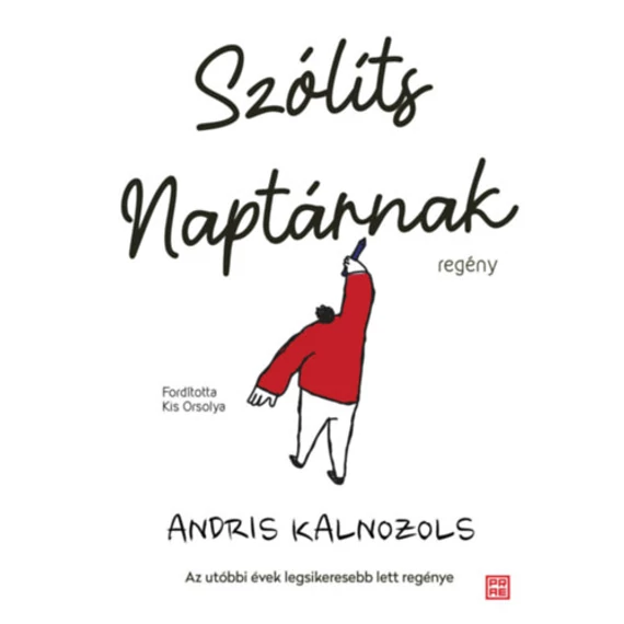 Szólíts Naptárnak - Andris Kalnozols