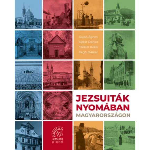 Jezsuiták nyomában Magyarországon