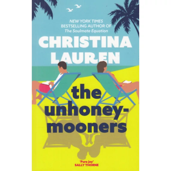 The Unhoneymooners - Christina Lauren