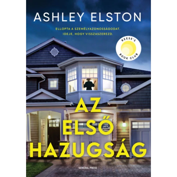 Az első hazugság - Ashley Elston