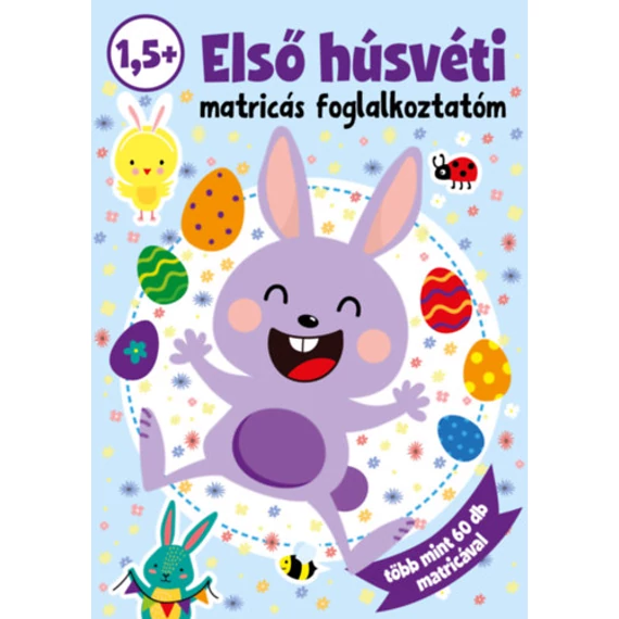 Első húsvéti matricás foglalkoztatóm - 28 db matricával