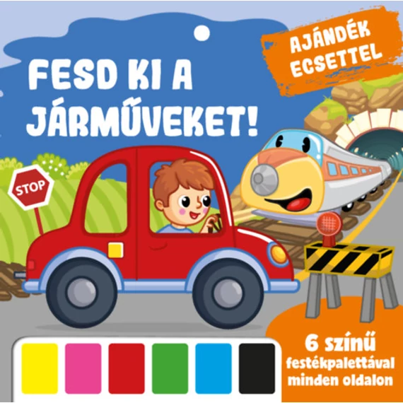 Fesd ki a járműveket!