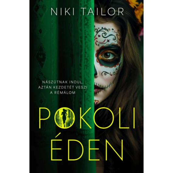 Pokoli éden - Niki Tailor