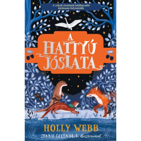 A hattyú jóslata - Holly Webb