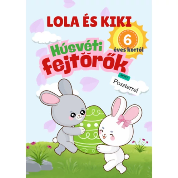 Lola és Kiki - Húsvéti fejtörők - 6 éves kortól