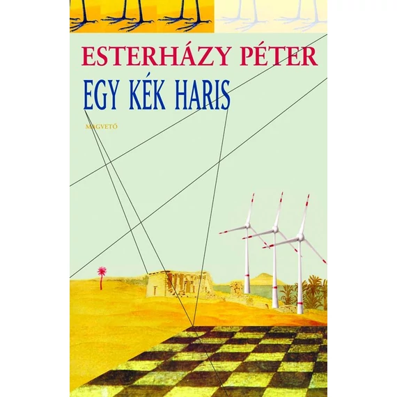 Egy kék haris - Esterházy Péter