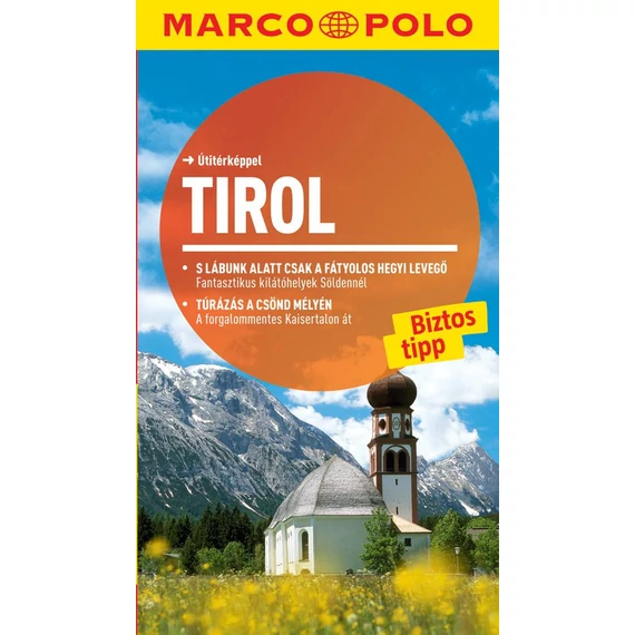 Tirol - Útitérképpel - Marco Polo - Andreas Lexer