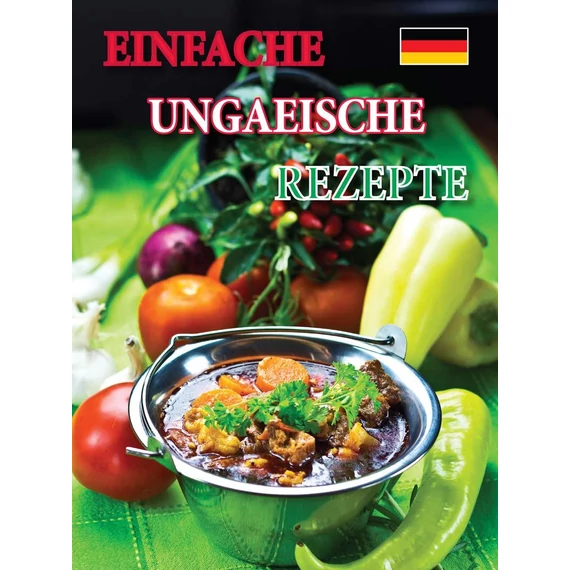 Einfache ungarische Rezepte - Hajni István
